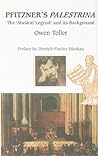 Pfitzner's Palestrina: The `Musical Legend' and its Background (Other Operas)