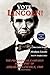 Vote Lincoln! the Presidential Campaign Biography of Abraham Lincoln, 1860; Restored and Annotated (Expanded Edition)