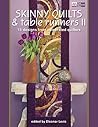 Skinny Quilts and Table Runners II: 15 Designs from Celebrated Quilters