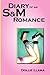 Diary of an S&M Romance by Dollie Llama