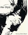 Odile Gilbert: Her Style Odile Gilbert: Her Style