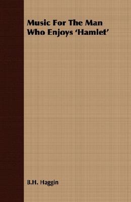 Music For The Man Who Enjoys 'Hamlet' (Paperback)