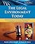 The Legal Environment Today: Business In Its Ethical, Regulatory, E-Commerce, and Global Setting (Available Titles CengageNOW)