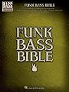 Funk Bass Bible –...