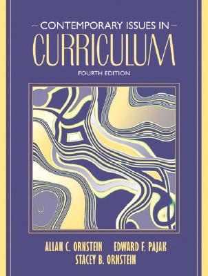 Contemporary Issues in Curriculum (Paperback)