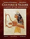 Culture and Values: A Survey of the Humanities, Volume I with Readings [with Resource Center Access Code]
