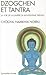 Dzogchen et tantra: La voie...