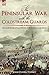The Peninsular War with the Coldstream Guards: Reminiscences of an Officer in Portugal and Spain