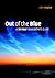 Out of the Blue by John Naylor