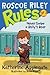 Never Swipe a Bully's Bear (Roscoe Riley Rules, #2)