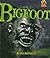 Bigfoot (Monster Chronicles)