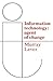 Information Technology: Agent of Change
