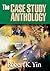 The Case Study Anthology