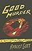 Good Murder (William Power ...