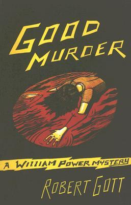 Good Murder (William Power Mystery, #1)