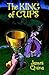 The King of Cups: A Novel