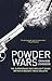 Powder Wars by Graham Johnson