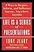 Life Is a Series of Presentations by Tony Jeary