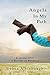 Angels in My Path: An Inspiring Story of Recovery and Redemption