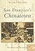 San Francisco's Chinatown (Postcard History)