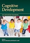Cognitive Development: An Advanced Textbook