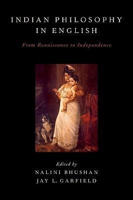 Indian Philosophy in English: From Renaissance to Independence (Paperback)