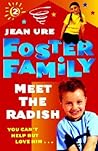 Meet the Radish (Foster Family)