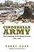 Cinderella Army: The Canadi...