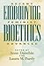 Embodying Bioethics: Recent...