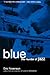 Blue by Eric Nisenson