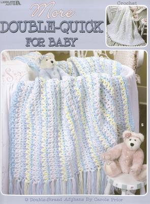 More Double-Quick for Baby: 9 Blanket Designs to Give to Your Favorite Little One or Gift Away (Paperback)
