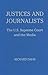 Justices and Journalists: T...