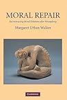 Moral Repair: Rec...