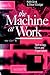 The Machine at Work: Techno...