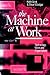 The Machine at Work by Keith Grint