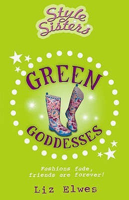 Green Goddesses (Style Sisters)