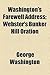 Washington's Farewell Address; Webster's Bunker Hill Oration