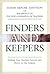 Finders and Keepers by Susan Moore Johnson
