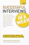 Successful Interviews In a Week - a Teach Yourself Guide