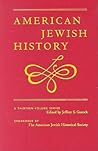 American Jewish Life, 1920-1990 (American Jewish History, Volume 4)