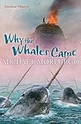 Why the Whales Came