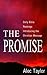 The Promise: Daily Bible Readings Introducing the Christian Message