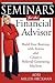 Seminars for the Financial Advisor