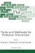 Tools and Methods for Pollution Prevention (NATO Science Partnership Subseries: 2, 62)