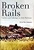 Broken Rails, Crashes, And Sabotage on Irish Railw: Crashes And Sabotage on Irish Railways