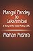 Mangal Pandey to Lakshmibai: A Story of the Indian Mutiny 1857