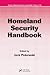 Homeland Security Handbook (Public Administration and Public Policy)
