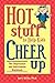 Hot Stuff to Help Kids Chee...