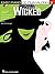 Wicked: Easy Piano CD Play-Along Volume 26