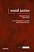 Social Justice: The Moral F...